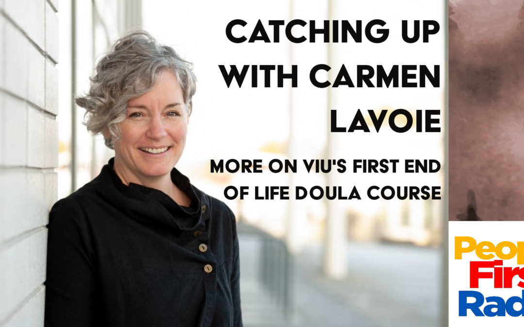 Catching up on VIU’s first end of life doula course